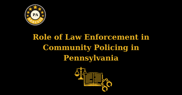 Role of Law Enforcement in Community Policing in Pennsylvania