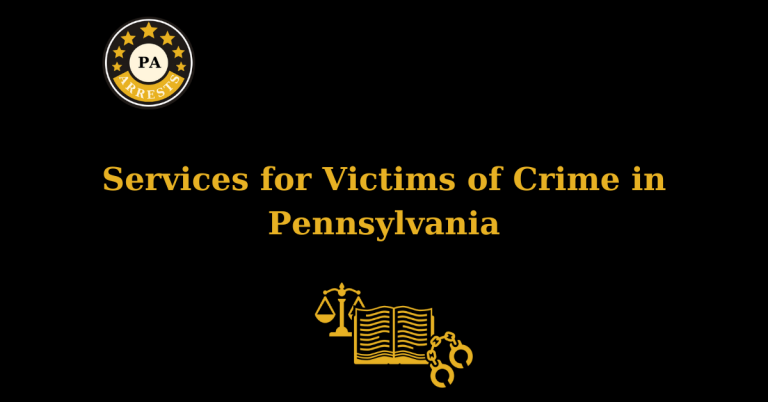 Services for Victims of Crime in Pennsylvania