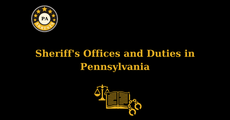 Sheriff's Offices and Duties in Pennsylvania