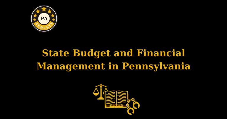 State Budget and Financial Management in Pennsylvania